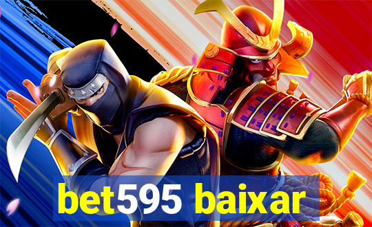 bet595 baixar